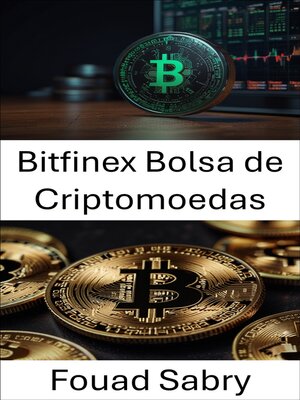 cover image of Bitfinex Bolsa de Criptomoedas